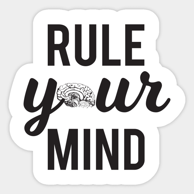 "Rule Your Mind" Mindfulness Philosophy Sticker by Jennahh92